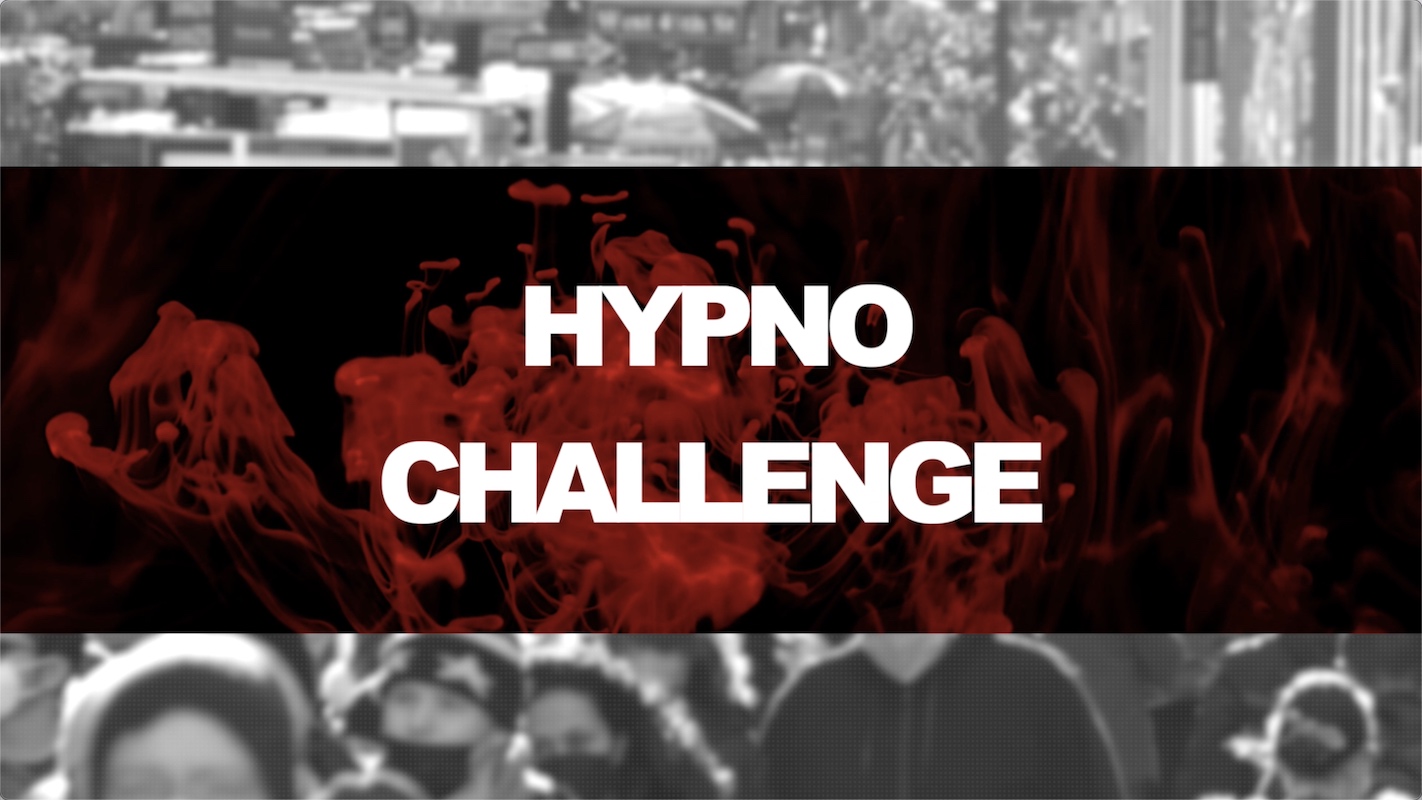 Hypno Challenge Reality TV Casting Call