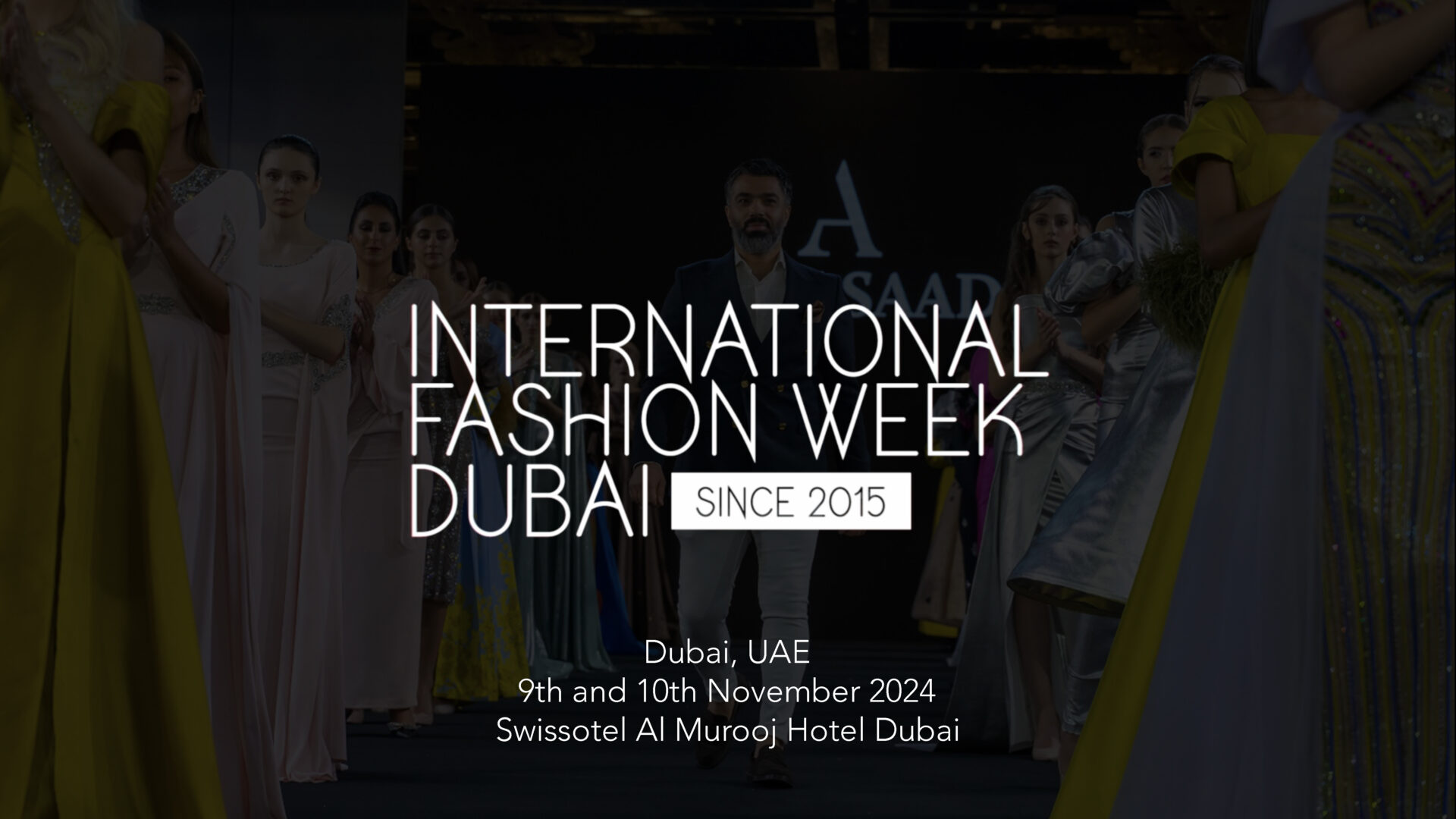 International Fashion Week Dubai Season 18: Celebrating 10 Years of Fashion Excellence